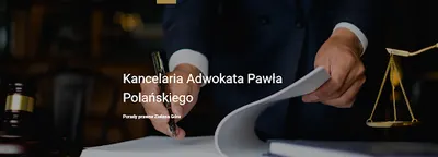 Paweł Polański Adwokat Zielona Góra Rozwód Alimenty Podział Majątku Odszkodowania Sprawy Karne Spadkowe Cywilne - Prawo Pracy